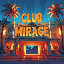 Club Mirage (Extended Mix)