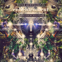 Interdimensional Enlightment Compiled by Mayatekk