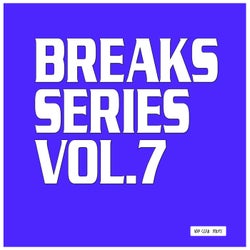 Breaks Series, Vol. 7