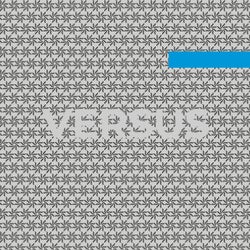 Versus 002