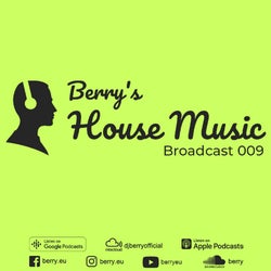 Berry's House Music Broadcast 009 Chart
