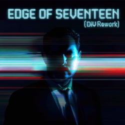 Edge of Seventeen (DiV Rework)