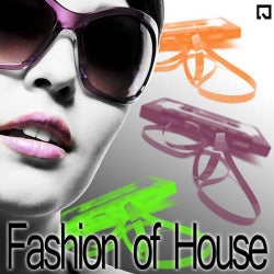 Fashion Of House