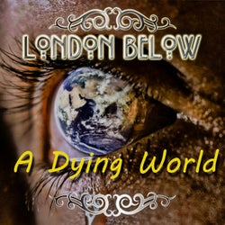 A Dying World