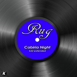 CABIRIA NIGHT (K22 extended)