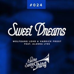 Sweet Dreams (Electro Swing)