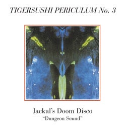 Tigersushi Periculum N°3: Dungeon Sound