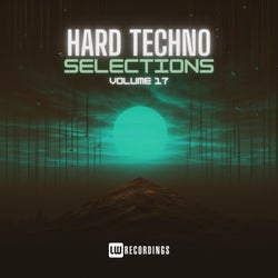 Hard Techno Selections, Vol. 17