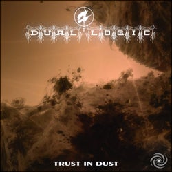 Trust In Dust