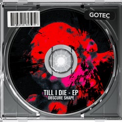 TILL I DIE