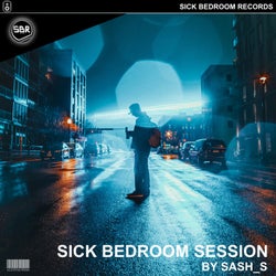 Sick Bedroom Session Vol.1 by Sash_S