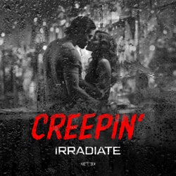 Creepin' - Extended Mix