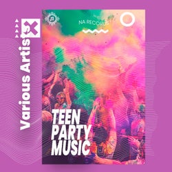 Teen Party Music (Berskiy & Maksatik Remix)