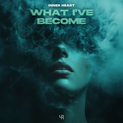 What I've Become