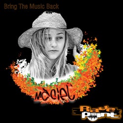 Bring the Music Back