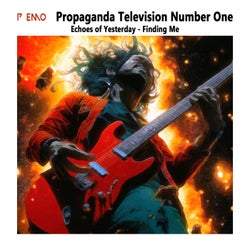 Propaganda Television Number One