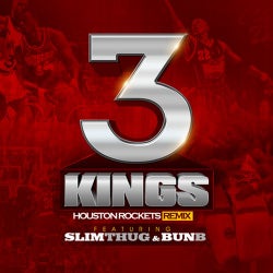3 Kings (Houston Rockets Remix) - Single