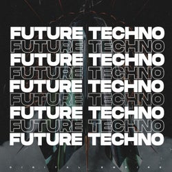 Future Techno Rave 2022