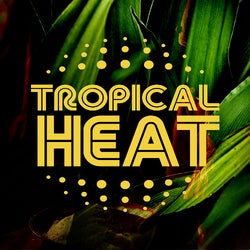 LINK Label | Tropical Heat - LINK'd