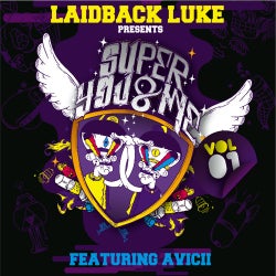 Laidback Luke Presents Super You and Me Featuring Avicii - CD1 Mixed By Laidback Luke