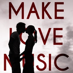 Make Love Music