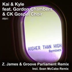 Higher Than High (Remixes)