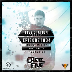 FIVE 5TATION PODCAST - TOP 10 (EPISODE 04)
