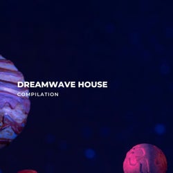 Dreamwave House