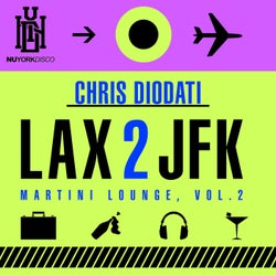 LAX 2 JFK - Martini Lounge, Vol. 2