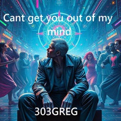 Can't Get You Out Of My Mind