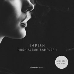 Hush - Album Sampler 1