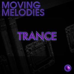 Moving Melodies: Trance