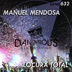 Manuel Mendosa Presents: Locura Total