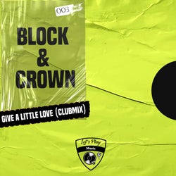 Give a Little Love (Club Mix)
