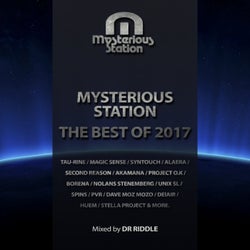 Mysterious Station. The Best Of 2017 (Mixed by Dr Riddle)