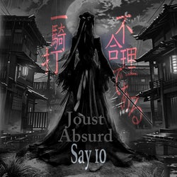 Joust / Absurd
