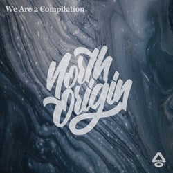 We Are 2 Compilation