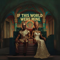 If This World Were Mine