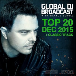 Global DJ Broadcast - Top 20 December 2015