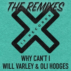Why Can't I (The Remixes)