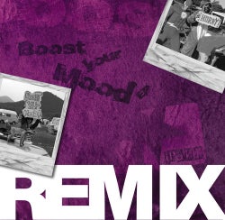 Boost Your Mood - Remix