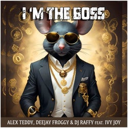 I'm the Boss (feat. Ivy Joy)