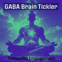 Gaba Brain Tickler