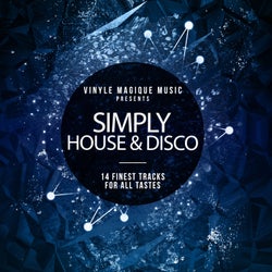 Simply House & Disco:14 Finest Tracks for All Tastes