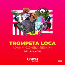 TROMPETA LOCA (Dany Cohiba Remix)