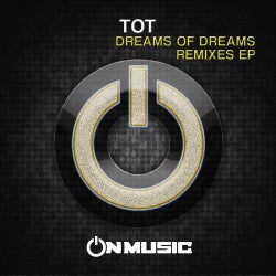 Dreams of Dreams (Remixes)