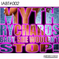 Baby, She Wouldn't Stop EP
