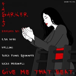 Give Me That Beat (Remixes)