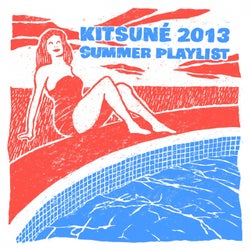 Kitsune 2013 Summer Playlist