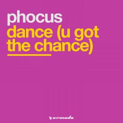 Dance (U Got The Chance)